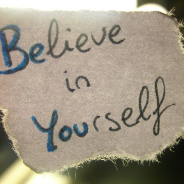 believe in yourself